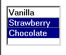 list-box; Vanilla, Strawberry, and Chocolate visible; Strawberry and Chocolate selected