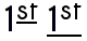 An underline for just the superscript 'st' in '1st' is drawn just below the superscript,
                 whereas an underline for the entire text is drawn at the appropriate position for full-size text.