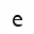 MATHEMATICAL MONOSPACE SMALL E