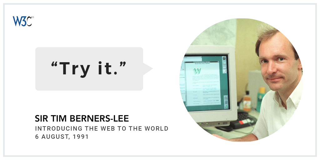 graphic showing a historical photo of Sir Tim Berners-Lee at his desk, next to the text 'try it'